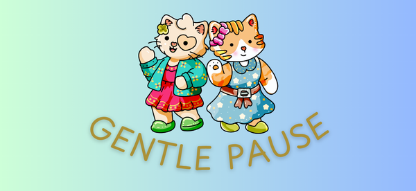 Gentle Pause